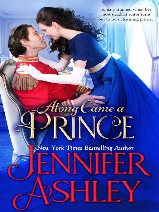 Title details for Along Came a Prince by Jennifer Ashley - Available